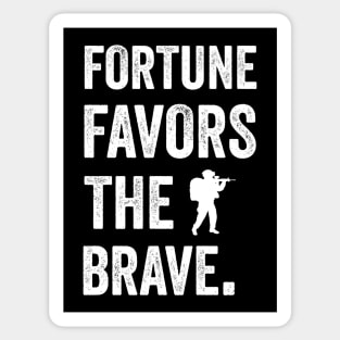 Fortune favors the brave Sticker